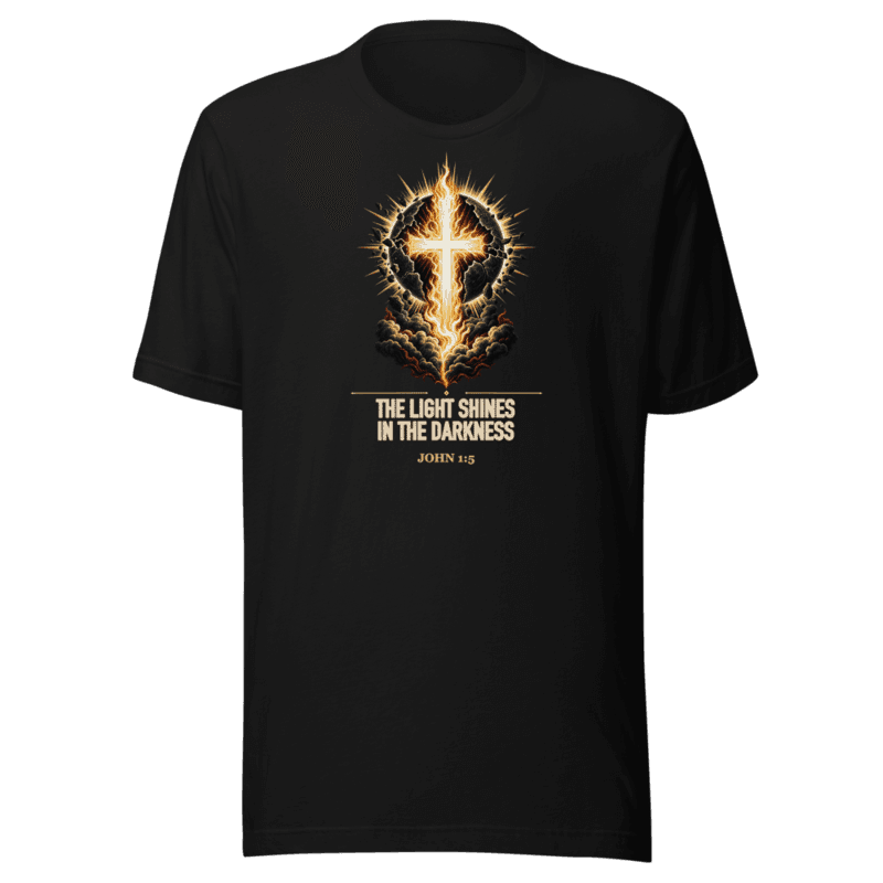 The Light Shines in the Darkness Tee