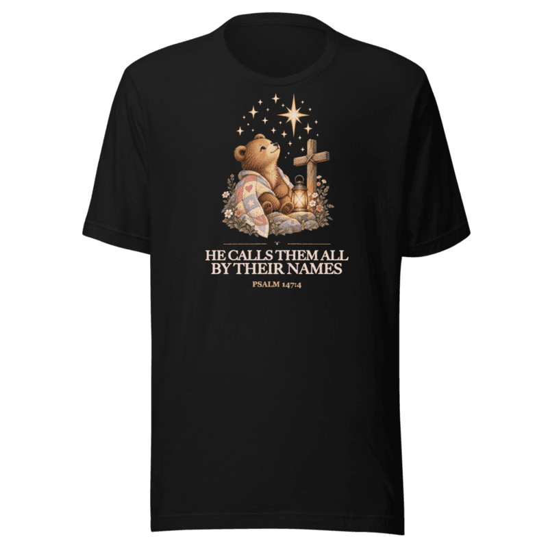 He Calls Them All by their Names Tee