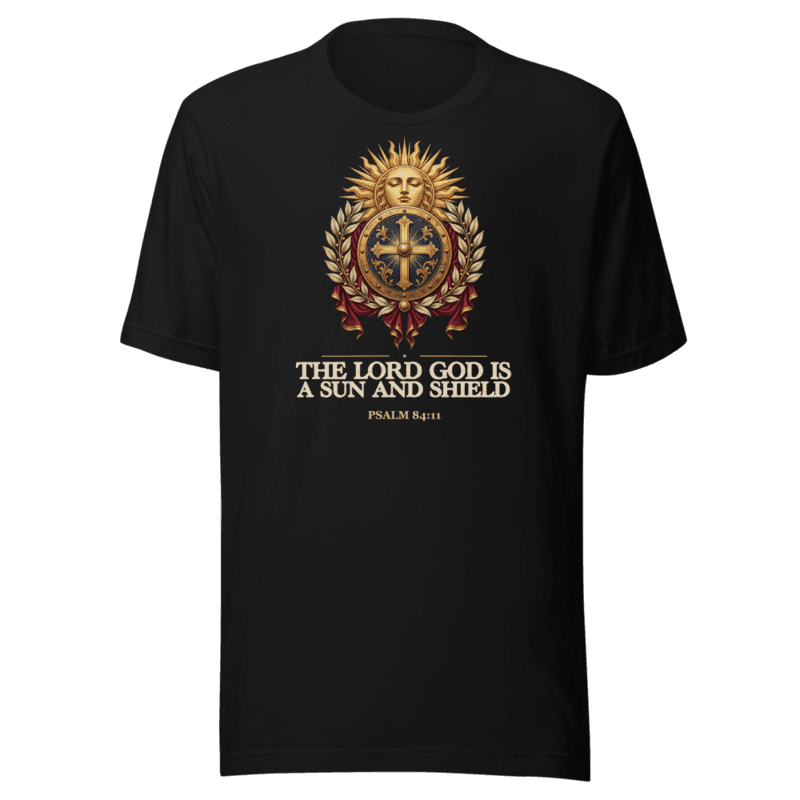 The Lord God Is a Sun and Shield Tee