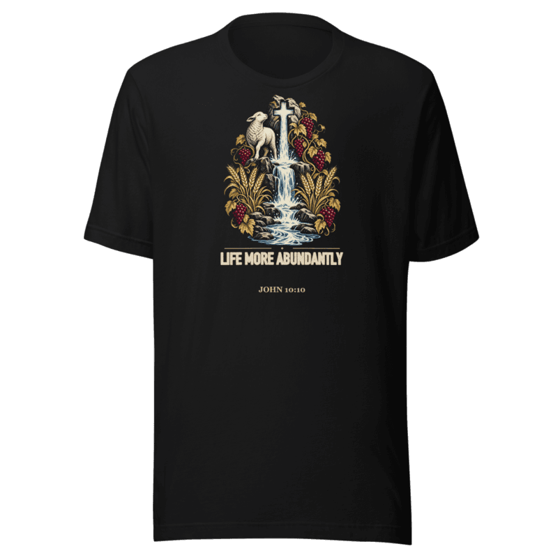 Life More Abundantly Tee