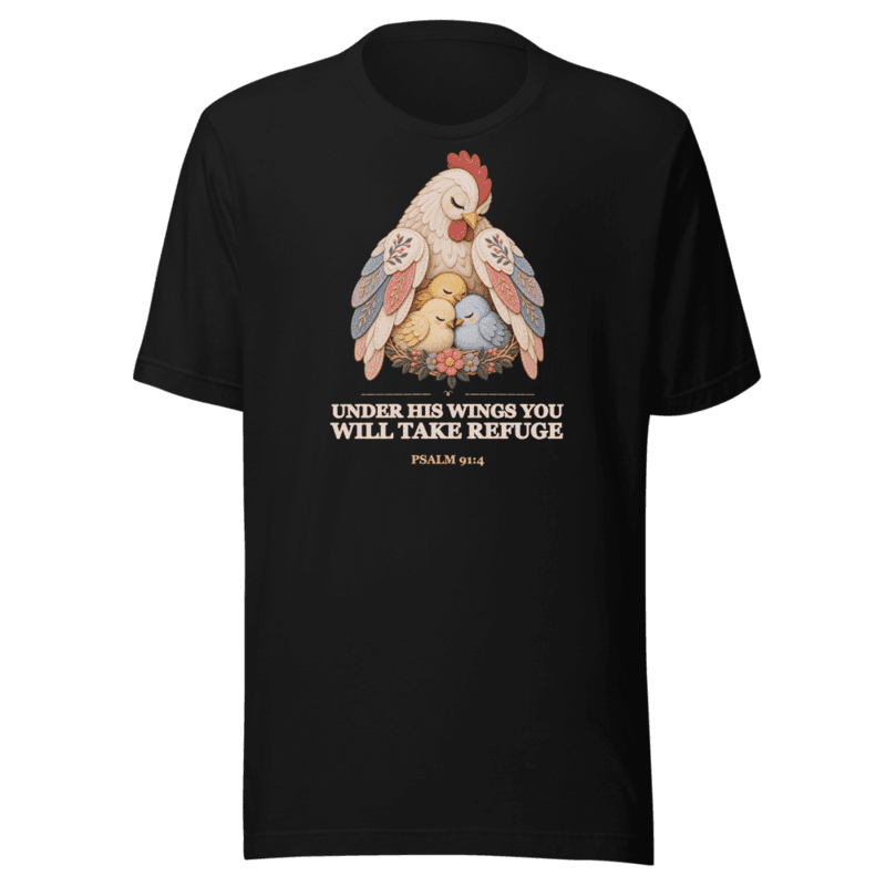 Under his Wings You Will Take Refuge Tee