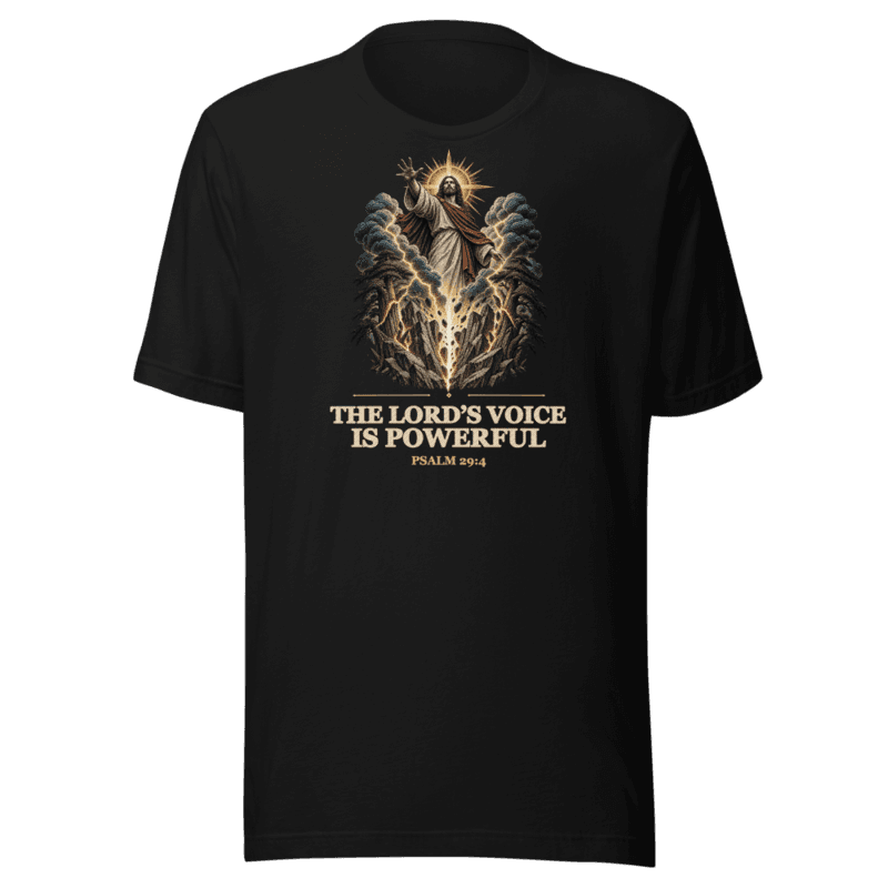 The LORD’s Voice is Powerful Tee