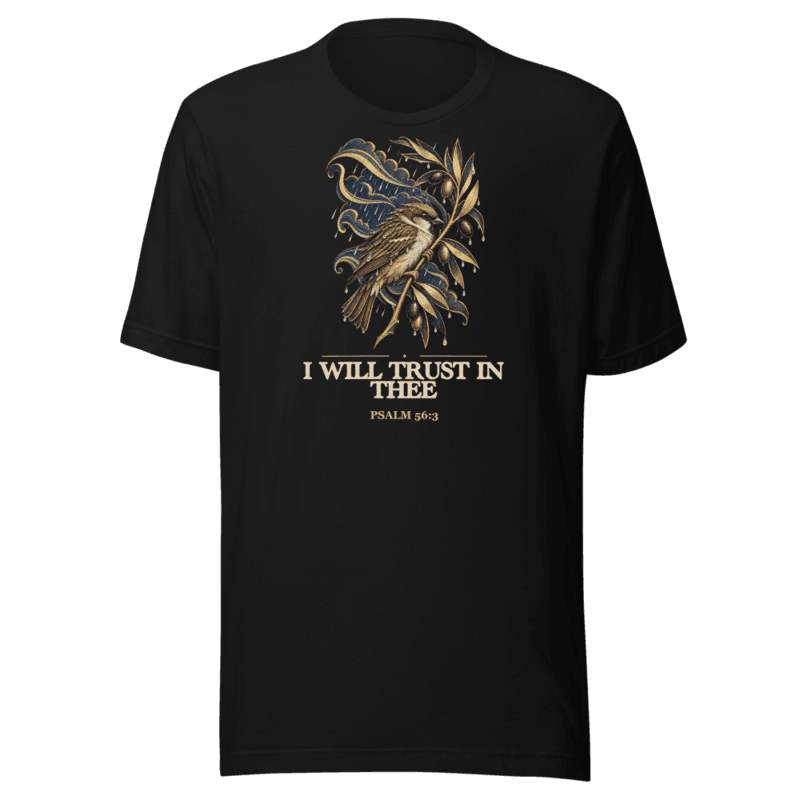 I Will Trust in Thee Tee